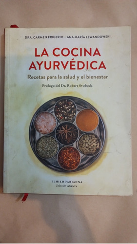 Cocina Ayurveda Carmen Frigerio Y Ana Maria Lewandowski 