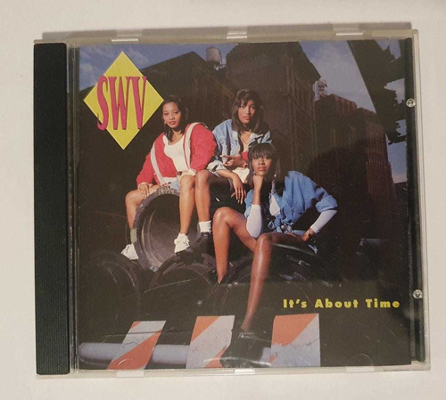 Cd Swv - It's About Time (sisters With Voices)