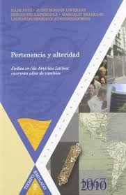 Pertenencia Y Alteridad - Judios En / De America Latina:...