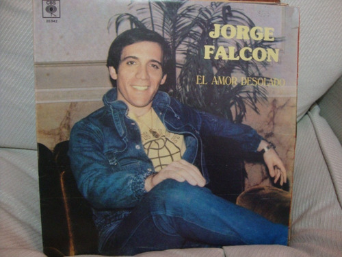 Vinilo Jorge Falcon El Amor Desolado Ss T1