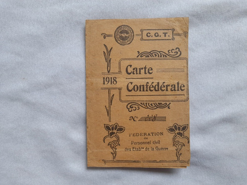 Antiguo Carnet Frances Carte Confederal 1918. Guerra 