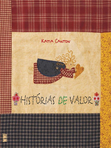Histórias De Valor, De Canton, Katia. Editora Wmf Martins Fontes - Pod, Capa Mole Em Português
