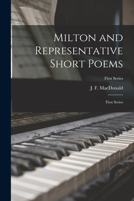 Libro Milton And Representative Short Poems: First Series...