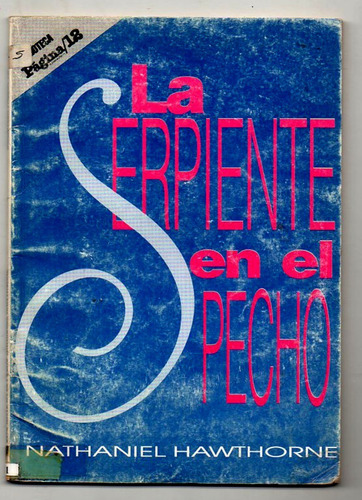 La Serpiente En El Pecho - Nathaniel Hawthorne Antiguo