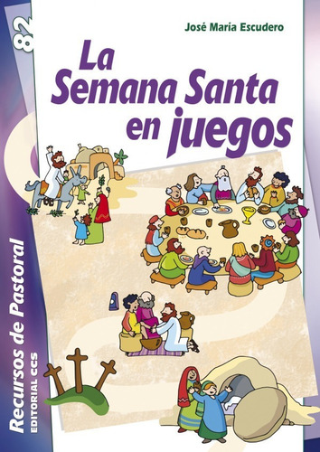  La Semana Santa En Juegos 