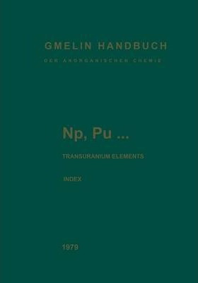 Libro Np, Pu... Transuranium Elements : Index. Alphabetic...