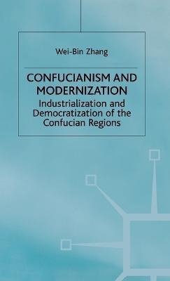 Libro Confucianism And Modernisation : Industrialization ...