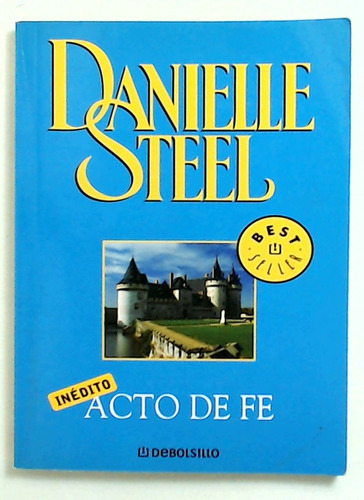 Acto De Fe - Steel, Danielle