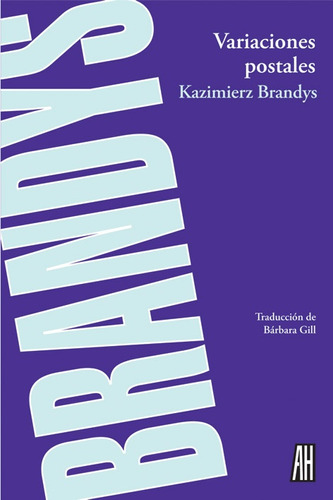 Variaciones Postales - Kazimierz Brandys