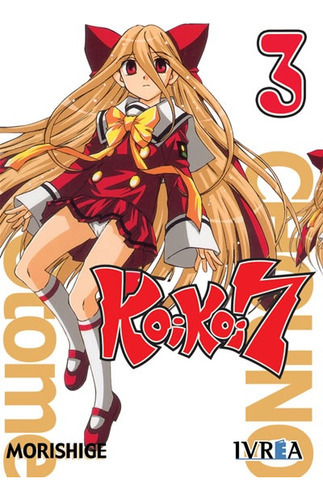 Koi Koi Seven 03 (Comic) (Manga), de IWASAWA SHIURU. Editorial IVREA ESPAÑA, tapa blanda, edición 1 en español
