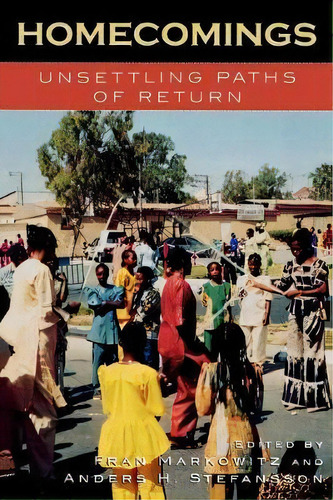 Homecomings, De Fran Markowitz. Editorial Lexington Books, Tapa Blanda En Inglés