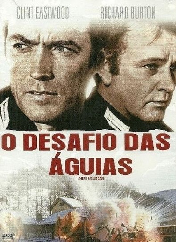 Dvd O Desafio Das Aguias ( Eastwood / Burton) Nazismo - Novo