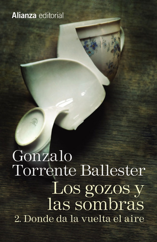 Donde Da La Vuelta El Aire - Torrente Ballester, Gonzalo