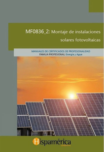Libro Mf0836_2 Montaje De Instalaciones Solares Fotovolta...