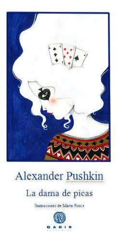 La Dama De Picas, De Pushkin, Alexander. Editorial Gadir Editorial, S.l., Tapa Blanda En Español, 2016