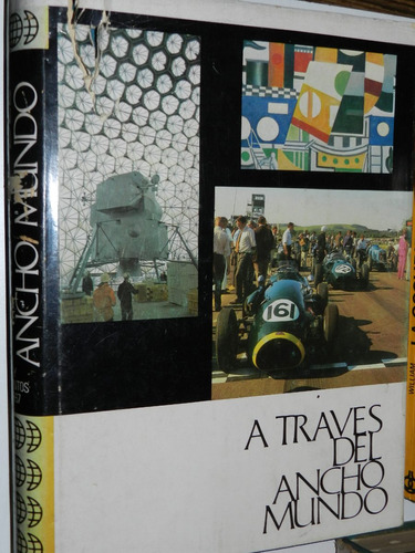 A Traves Del Ancho Mundo 11 Y Eventos 1967 - Ed. Marin