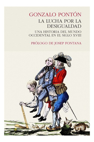 Lucha Por La Desigualdad, La - Gonzalo Ponton