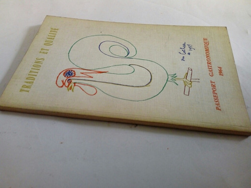 Traditions Et Qualité Passeport Gastronomique 1964 Ambasadeu (Usado)