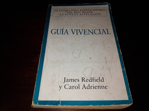 La Novena Revelación Guía Vivencial Redfield, Adrienne Usado (Usado)