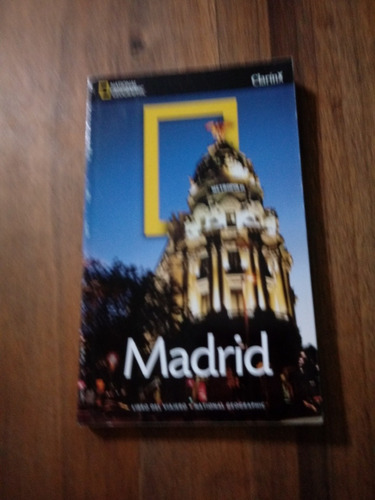 Madrid - National Geographic - Clarin