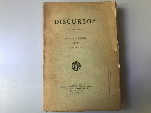 Discursos (1862-1890) - José Manuel Estrada