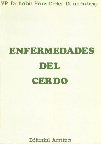 Dannenberg: Enfermedades Del Cerdo