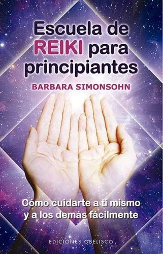 Escuela De Reiki Para Principiantes - Barbara Simonsohn