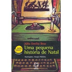 Pequena História De Natal, Uma - Conforme A Nova Ortografia