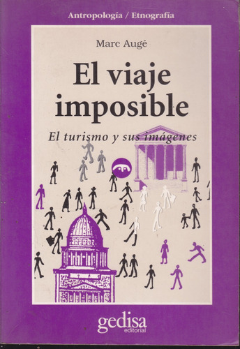 El Viaje Imposible. Marc Auge