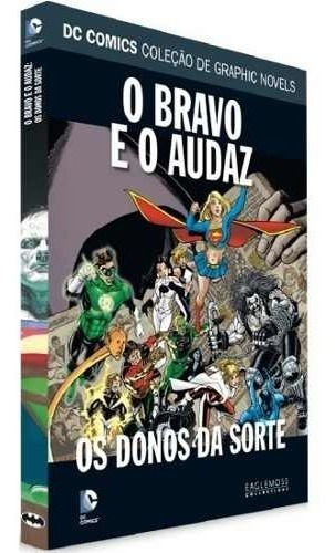 Dc Comics Coleção De Graphic Novels 53 O Bravo E O Audaz