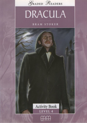 Dracula (activity Book) Level 4 Mm Publications