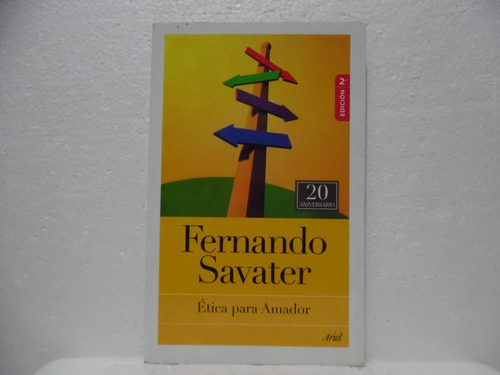 Ètica Para Amador / Fernando Savater / Ariel 