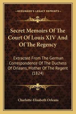 Libro Secret Memoirs Of The Court Of Louis Xiv And Of The...