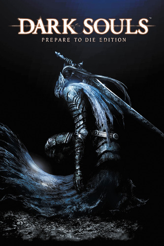 Dark Souls: Prepare To Die