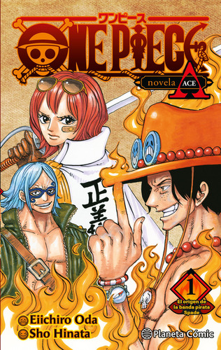 One Piece: Portgas Ace  01/02 (novela) - Oda, Eiichiro  - *