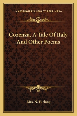 Libro Cozenza, A Tale Of Italy And Other Poems - Furlong,...
