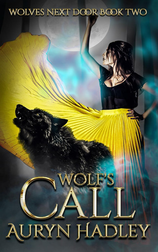 Libro: Wolf S Call (wolves Next Door)