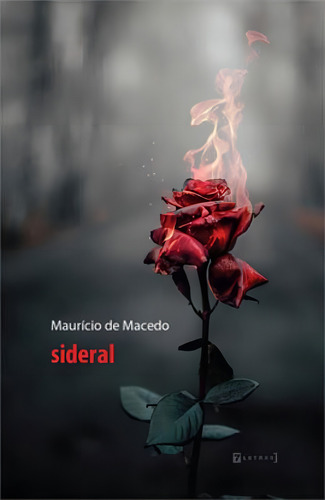 Sideral, De Macedo, Mauricio De. Editorial 7 Letras, Capa Mole, Edição 2020-07-16 00:00:00 Em Português