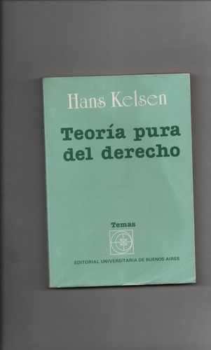 Teoría Pura Del Derecho Hans Kelsen   -  Ñ1077