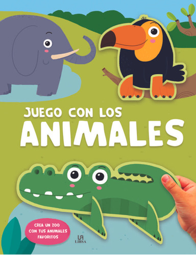 Juego Con Los Animales - Libsa