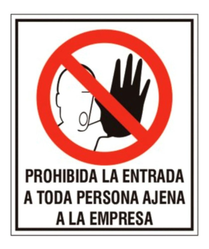 Cartel Señalizacion Prohibido La Entrada A Personas 40x45cm