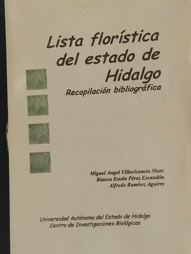 Lista Florística Del Estado De Hidalgo Uneh