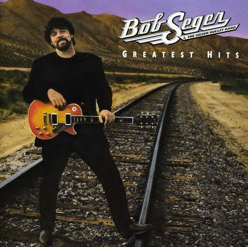 Cd Greatest Hits Bob & The Silver Bullet Band Seger