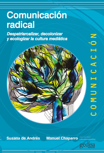 Libro Comunicación Radical De Susana De Andrés / Manuel Chap