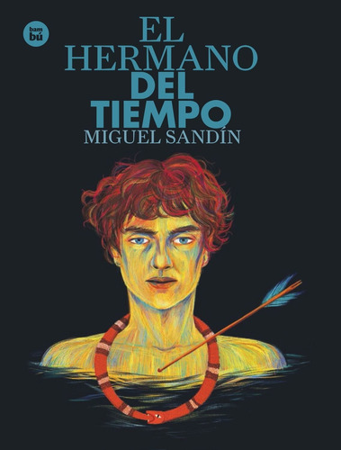 Libro  Hermano Del Tiempo, El (rústica).