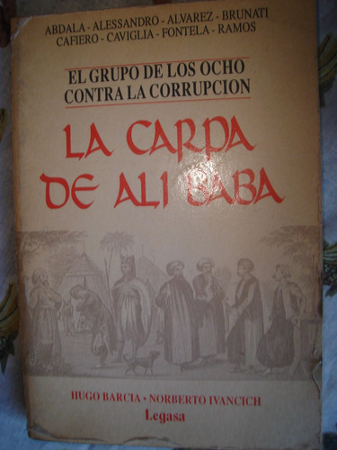 Ali Baba, El Grupo De Los Ocho. Legasa