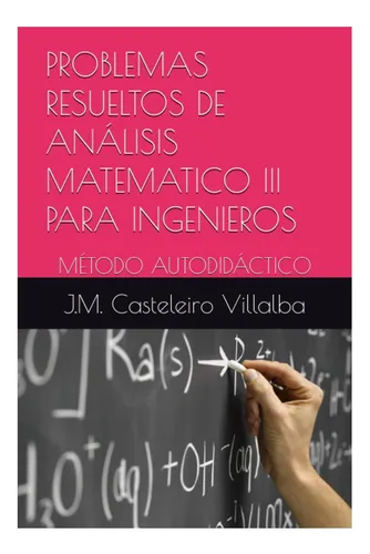 comprar Libro: Problemas Resueltos De Análisis Matematico Iii Para