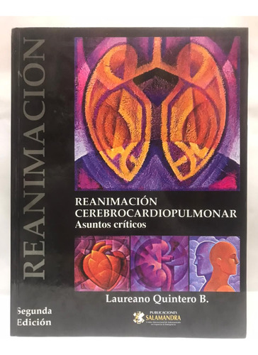 Libro Reanimacion Cerebrocardiopulmonar Asuntos Criticos