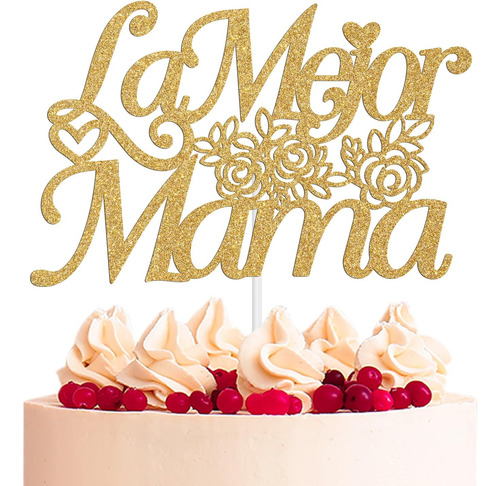 Adorno Torta La Mejor Mamá  Decoración Tortas Con Mensajes