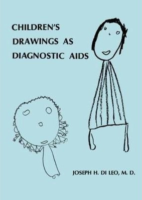 Children's Drawings As Diagnostic Aids - Joseph H. Di Leo